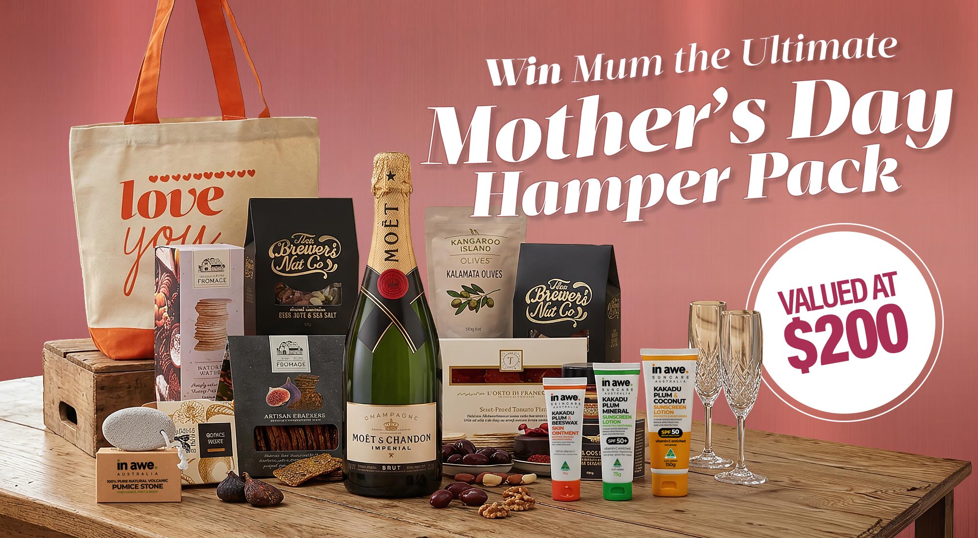 Win Mum the Ultimate Mother's Day Hamper Pack valued at 200 dollars